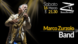 16/03/2019 – Marco Zurzolo BAND