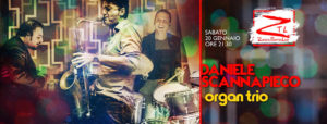 20/01/2018 – Daniele Scannapieco Organ Trio