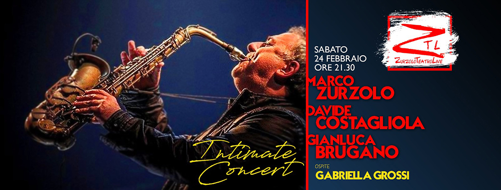 24/02/2018 – Marco Zurzolo in “Intimate Concert”