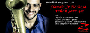 03/03/2017 – Claudio Jr De Rosa Italian Jazz 4et