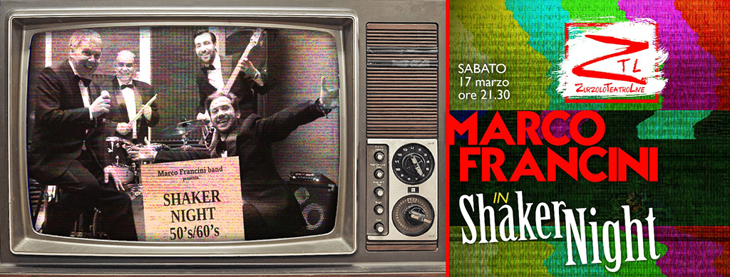 Al momento stai visualizzando 17/03/2018 – SHAKER NIGHT