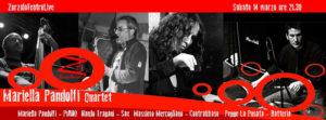 Scopri di più sull'articolo 14/03/2015 – Mariella Pandolfi Quartet in Inverthed Theme