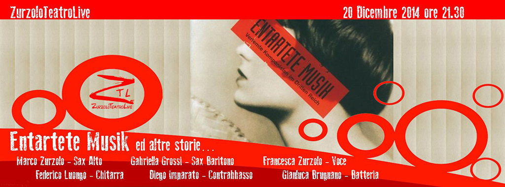 20/12/2014 – Entartete Musik e altre storie