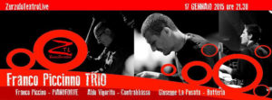 Scopri di più sull'articolo 17/01/2015 – Franco Piccinno Trio