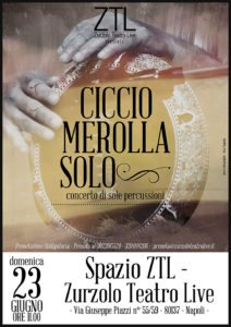 23/06/2013 – Ciccio Merolla Solo