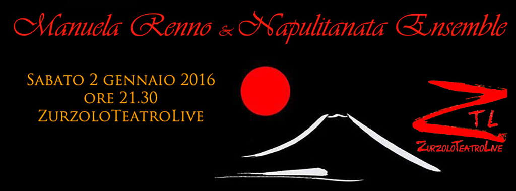 02/01/2016 – Manuela Renno e Napulitanata Ensemble