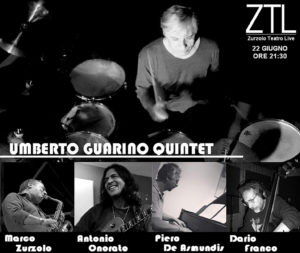 22/06/2013 – UMBERTO GUARINO QUINTET ft Zurzolo Onorato De Asmundis Franco