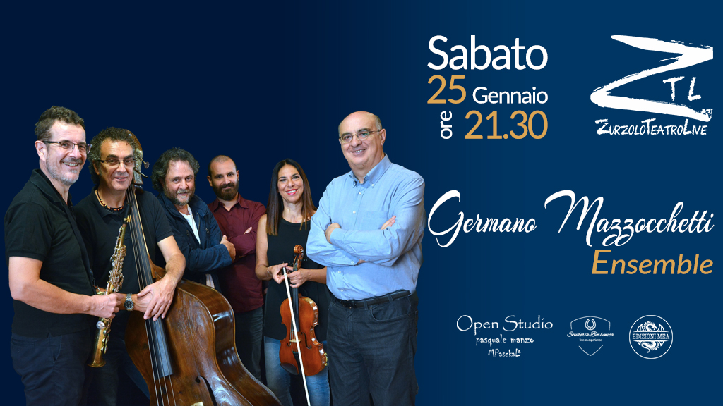 Scopri di più sull'articolo 25/01/2020 – Germano Mazzocchetti Ensemble