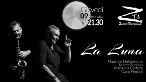 09/01/2020 – “La Luna” De Giovanni/Zurzolo/Carfora/Fimiani