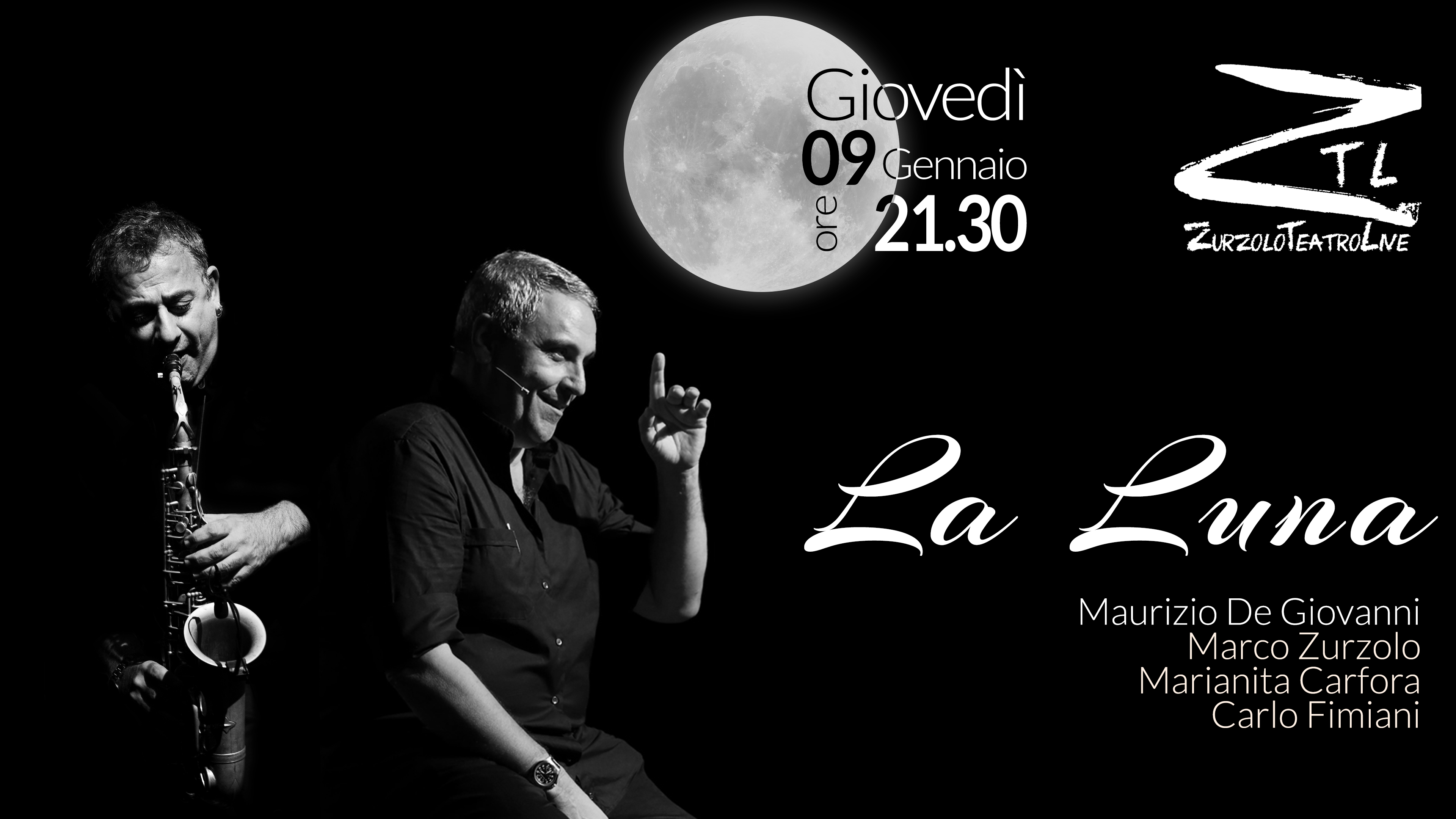 Scopri di più sull'articolo 09/01/2020 – “La Luna” De Giovanni/Zurzolo/Carfora/Fimiani