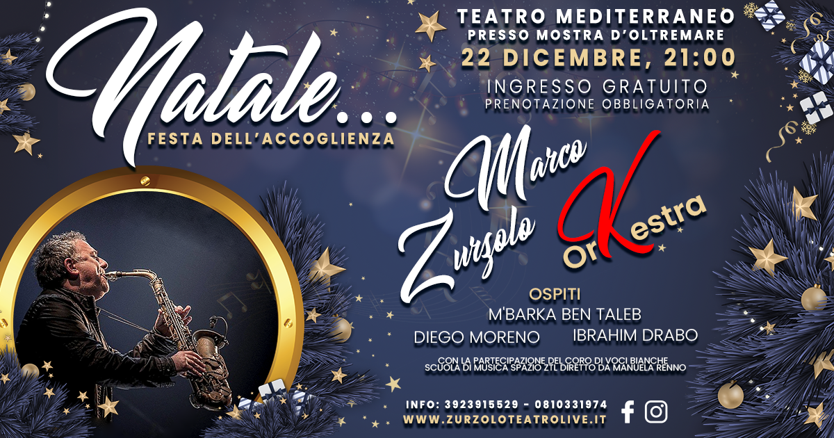 22.12.2022 MARCO ZURZOLO ORKESTRA – Teatro Mediterraneo Mostra D’Oltremare