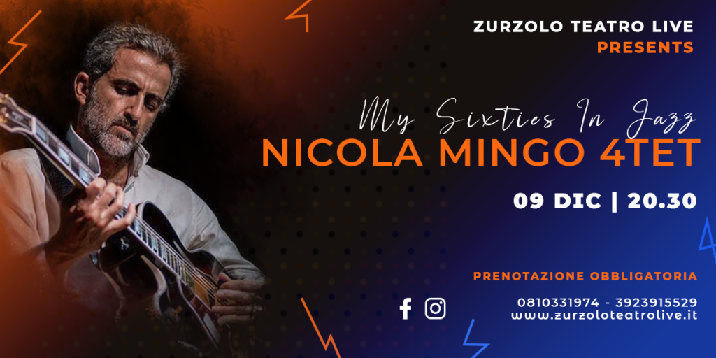 09.12.2023 Nicola Mingo 4Tet "My Sixties in Jazz"