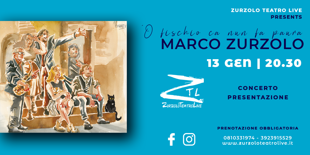Scopri di più sull'articolo 13.01.2024 Marco Zurzolo presenta ‘O fischio ca nun fa paura