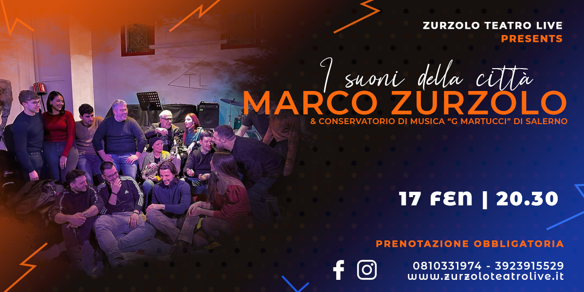 17.02.2024 Marco Zurzolo & Conservatorio di Musica "G. Martucci" di Salerno